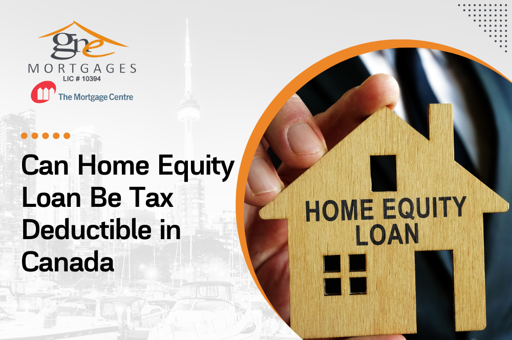 Can Home Equity Loan Be Tax Deductible In Canada