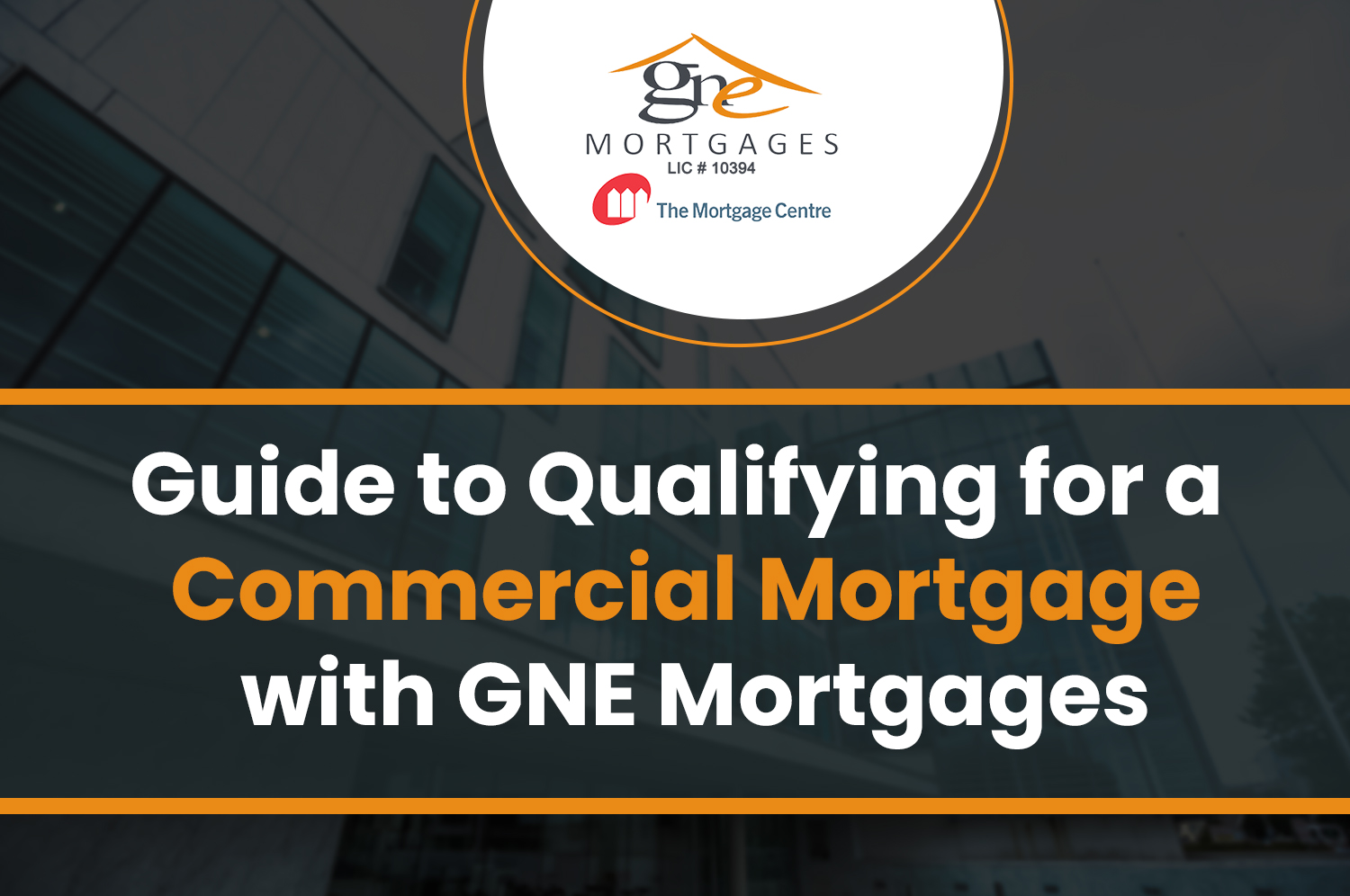 Guide to Qualifying for a Commercial Mortgage